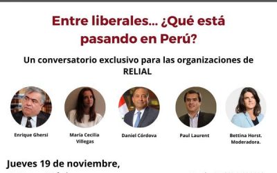 Entre liberales… ¿Qué está pasando en Perú?